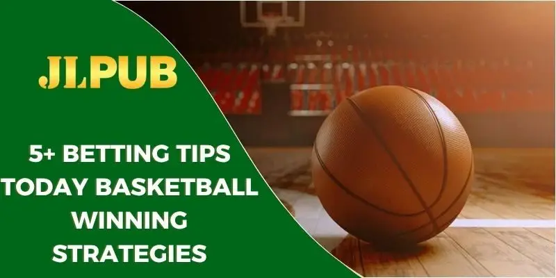 Betting tips today basketball