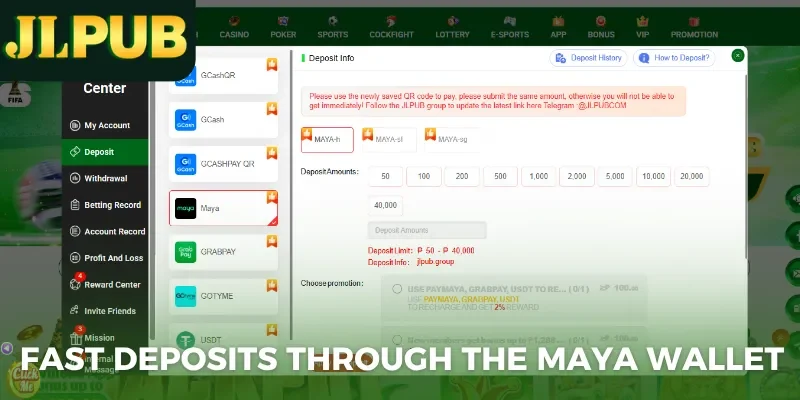 Jlpub Deposit 2 Fast deposits through the Maya wallet