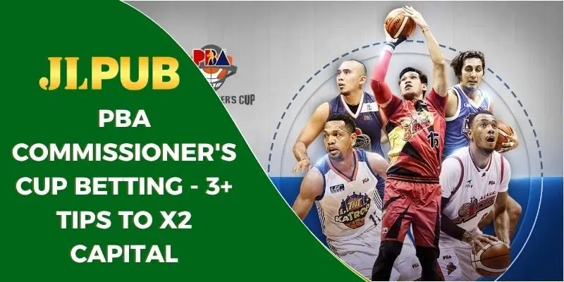 PBA Commissioner's Cup betting