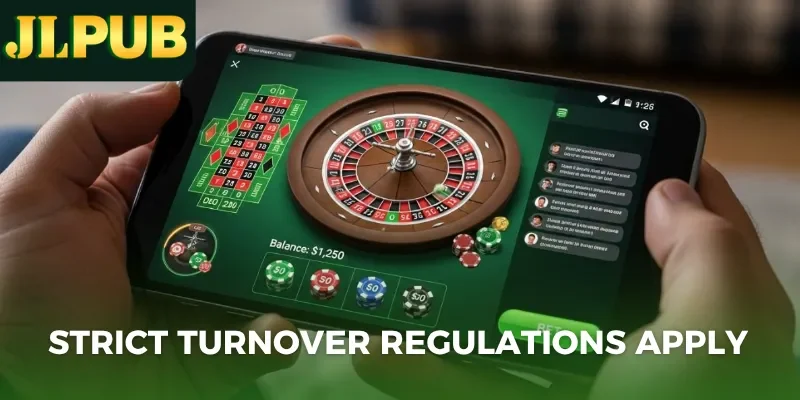 Strict turnover regulations apply
